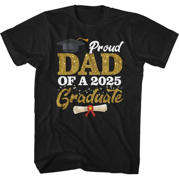 Other - Proud Dad Of A 2025 Graduate Tshirt